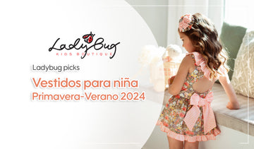 Lady bug Picks: Vestidos Primavera-Verano 2024 Niña