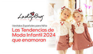 Vestidos Españoles para Niña: Las Tendencias de Moda Infantil 2024 que Enamoran