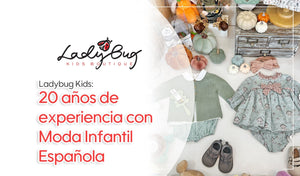 Ladybug Kids: 20 años de experiencia con Moda Infantil Española