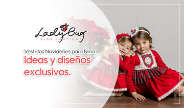 VESTIDOS NAVIDEÑOS PARA NIÑAS: Ideas y Diseños Exclusivos.