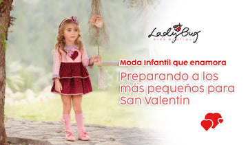 Moda infantil que enamora: Preparando a los más pequeños para San Valentín con Ladybug Kids